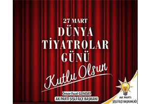 Dünya Tiyatro Günü Kutlu Olsun. 